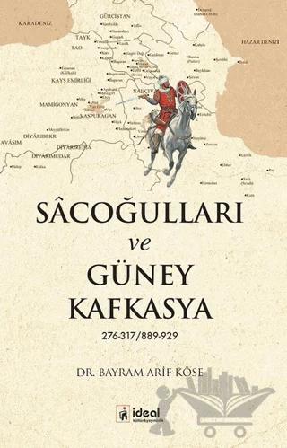 Sacoğulları ve Güney Kafkasya