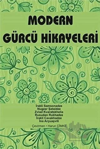 Modern Gürcü Hikayeleri