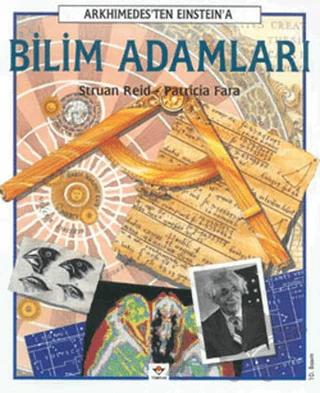 Arkhimedes’ten Einstein’a Bilim Adamları