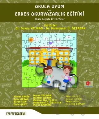 Okula Uyum ve Erken Okuryazarlık Eğitimi