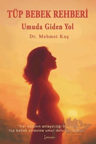 Tüp Bebek Rehberi