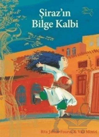 Şiraz'ın Bilge Kalbi