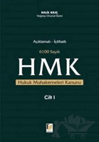 Açıklamalı - İçtihatlı 6100 Sayılı Hukuk Muhakemeleri Kanunu (2 Cilt Takım)