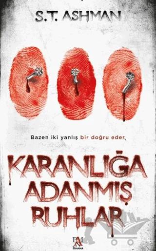 Karanlığa Adanmış Ruhlar