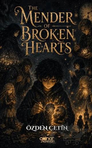 The Mender of Broken Hearts