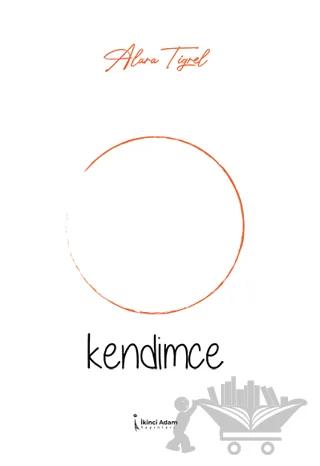 Kendimce