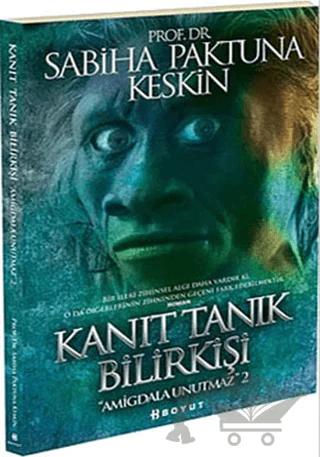 Kanıt Tanık Bilirkişi
