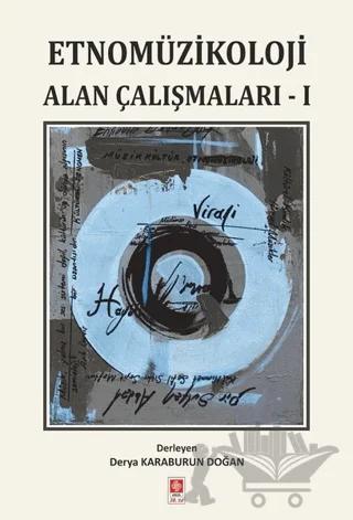 Etnomüzikoloji Alan Çalışmaları 1