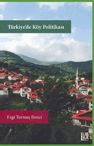Türkiye’de Köy Politikası