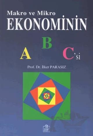Makro ve Mikro Ekonominin ABC'si