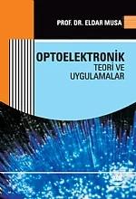 Optoelektronik Teori ve Uygulamaları