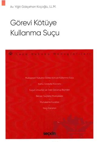 Görevi Kötüye Kullanma Suçu