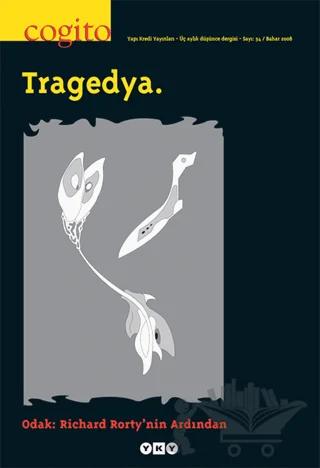 Cogito Sayı: 54 Tragedya