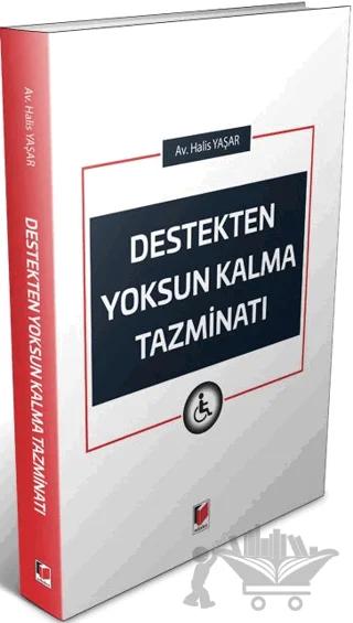 Destekten Yoksun Kalma Tazminatı