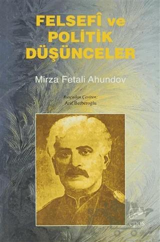 Felsefi ve Politik Düşünceler