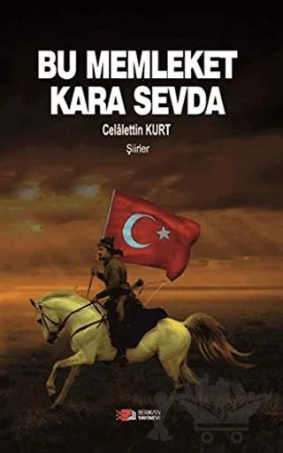 Bu Memleket Kara Sevda
