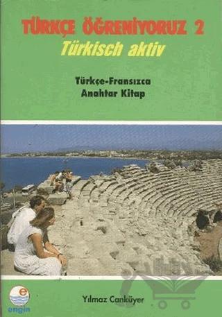 Türkçe Öğreniyoruz 2 - Türkçe-Fransızca