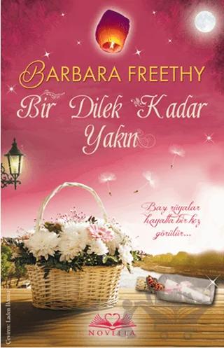 Bir Dilek Kadar Yakın