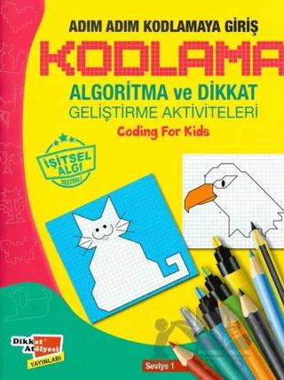 Adım Adım Kodlamaya Giriş (Seviye 1)