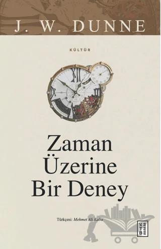Zaman Üzerine Bir Deney