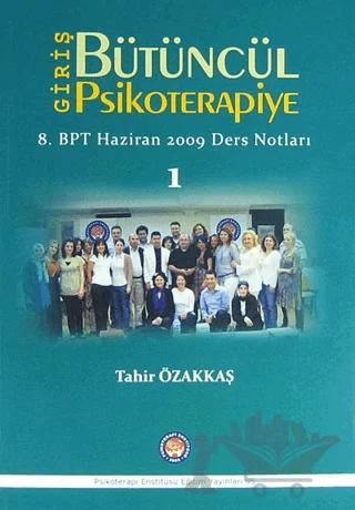 Bütüncül Psikoterapiye Giriş
