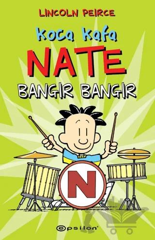 Koca Kafa Nate Bangır Bangır