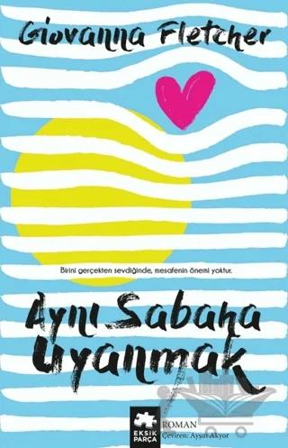 Aynı Sabaha Uyanmak