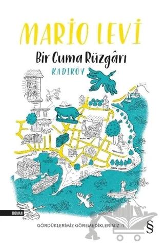 Bir Cuma Rüzgarı Kadıköy