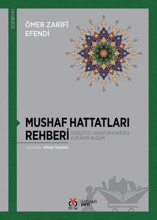 Mushaf Hattatları Rehberi