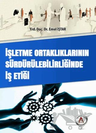 İşletme Ortaklıklarının Sürdürülebilirliğinde İş Etiği