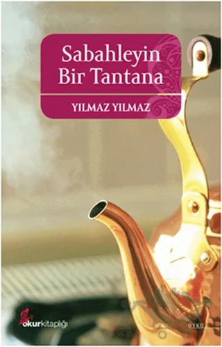 Sabahleyin Bir Tantana