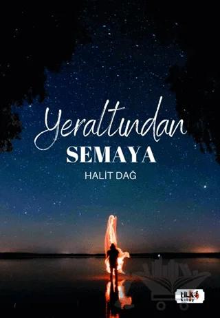 Yeraltından Semaya