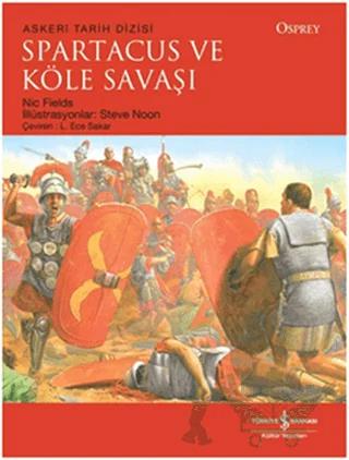 Spartacus ve Köle Savaşı