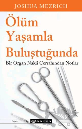 Ölüm Yaşamla Buluştuğunda