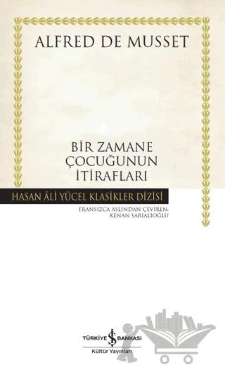Bir Zamane Çocuğunun İtirafları