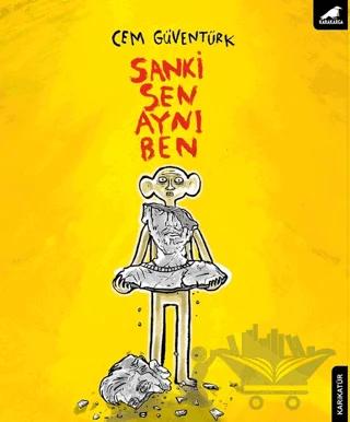 Sanki Sen Aynı Ben