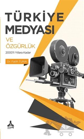 Türkiye Medyası ve Özgürlük