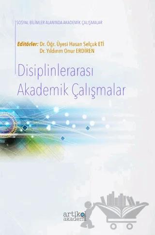 Disiplinlerarası Akademik Çalışmalar