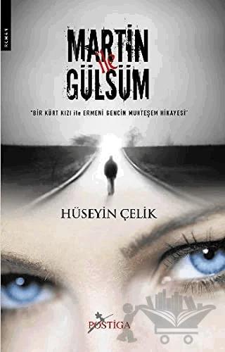 Martin ile Gülsüm