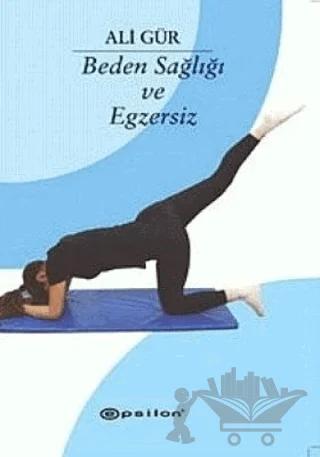Beden Sağlığı ve Egzersiz