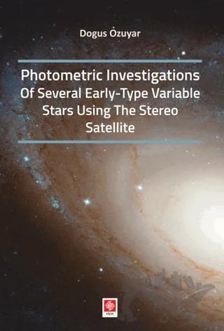 Photometric Investigations of Several Early-Type Variable Stars Using The Stereo Satellite