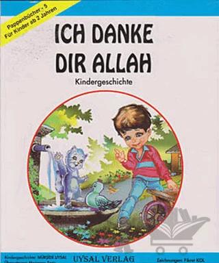Ich Danke Dır Allah: Teşekkürler Allahım (Almanca)