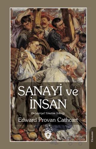 Sanayi ve İnsan Endüstriyel Yönetim Tekniği