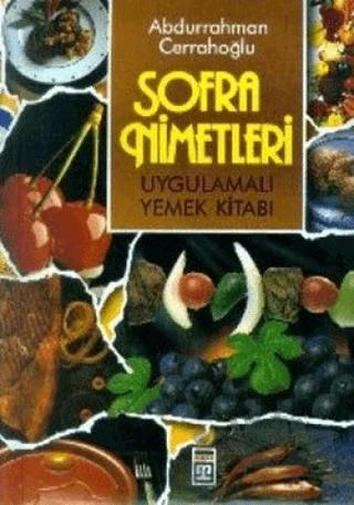 Sofra Nimetleri (Küçük Boy) Uygulamalı Yemek Kitapları