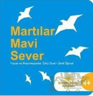 Martılar Mavi Sever
