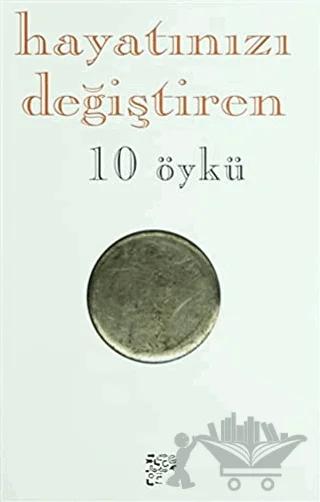 Hayatınızı Değiştiren 10 Öykü