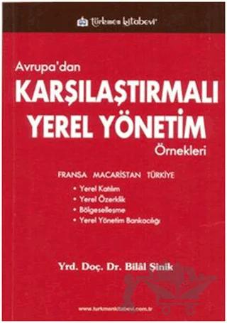 Avrupa’dan Karşılaştırmalı Yerel Yönetim Örnekleri