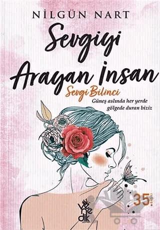 Sevgiyi Arayan İnsan