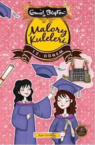 Malory Kuleleri - 12. Dönem