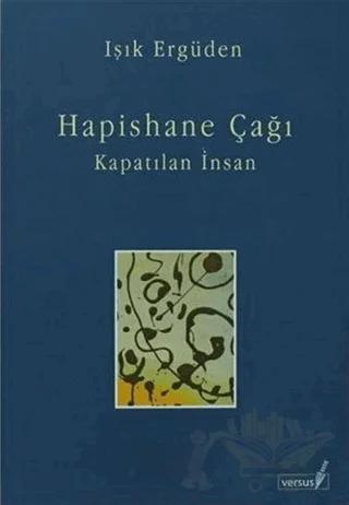 Hapishane Çağı